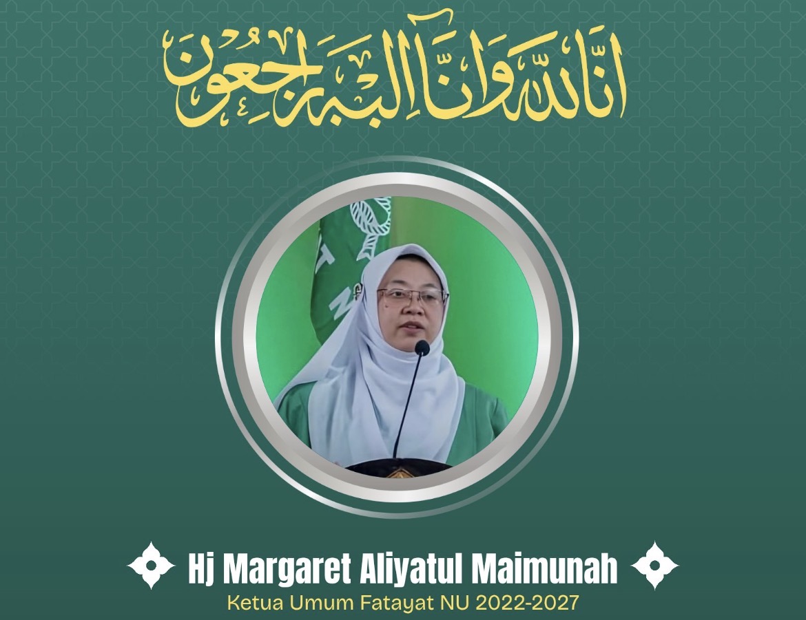 Selamat Jalan Ning Margaret Aliyatul Maimunah, Cahaya Pengabdian Perempuan Nahdlatul Ulama